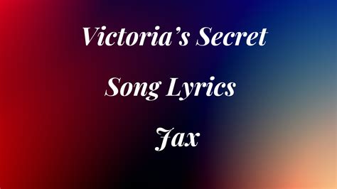 i know victoria's secret song lyrics